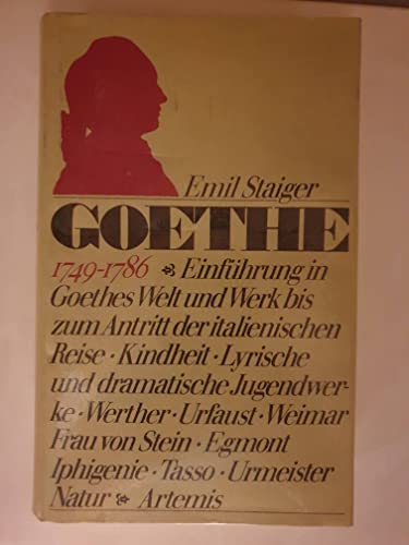 9783760804507: Goethe. 1749 - 1786. (Bd. I)