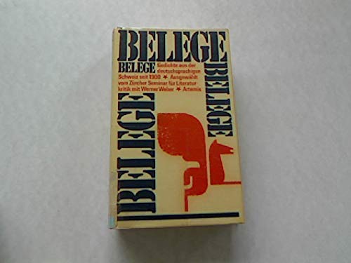 Stock image for Belege. Gedichte aus der deutschsprachigen Schweiz seit 1900 for sale by medimops