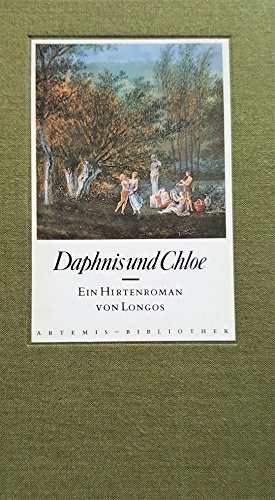 9783760806068: Daphnis und Chloe. Eine Hirtengeschichte