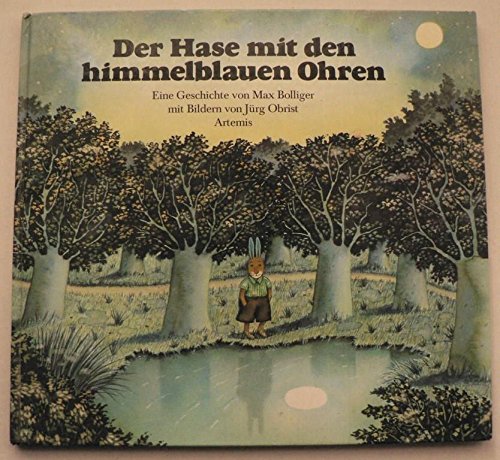 Beispielbild fr Der Hase mit den himmelblauen Ohren zum Verkauf von Ammareal