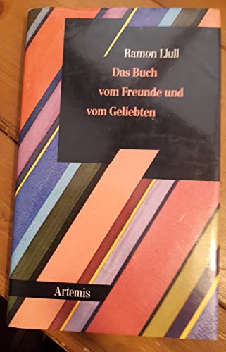 Das Buch vom Freunde und vom Geliebten. - Llull, Ramón