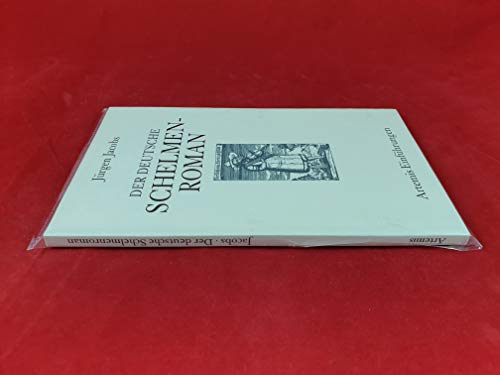 Der deutsche Schelmenroman: Eine EinfuÌˆhrung (Artemis EinfuÌˆhrungen) (German Edition) (9783760813066) by Jacobs, JuÌˆrgen