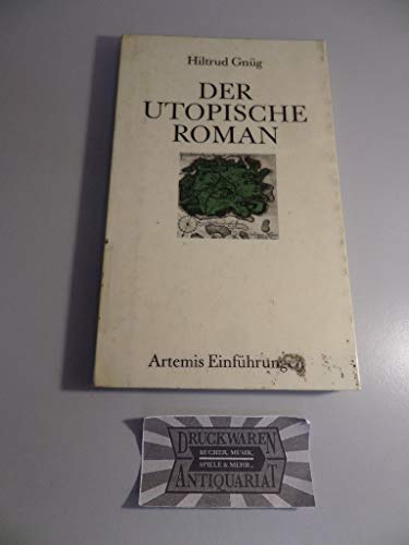 9783760813103: Der utopische Roman: Eine Einführung (Artemis Einführungen) (German Edition)
