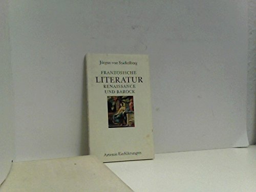9783760813134: Franzsische Literatur. Renaissance und Barock. Eine Einfhrung