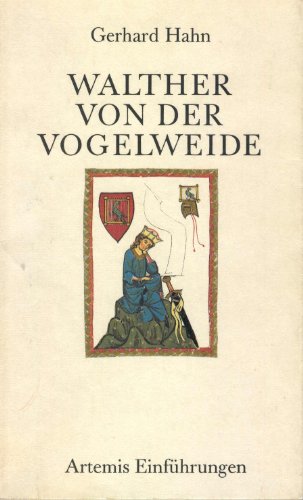 Imagen de archivo de Walther von der Vogelweide. Eine Einfhrung a la venta por Versandantiquariat Felix Mcke