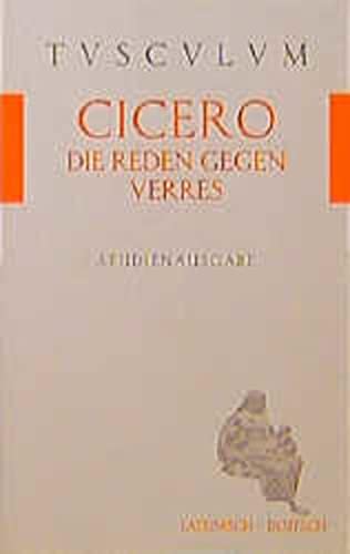 Stock image for Die Reden gegen Verres / In C. Verrem. for sale by Irish Booksellers