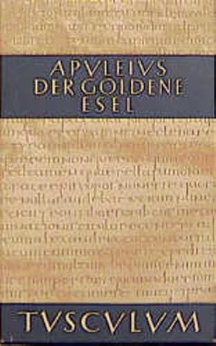 Beispielbild fr Der goldene Esel. Metamorphosen. Lateinisch und deutsch. Hrsg. u. bers. von Edward Brandt u. Wilhelm Ehlers. Mit einer Einf. von Niklas Holzberg. zum Verkauf von Antiquariat Alte Seiten - Jochen Mitter