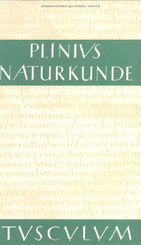 Naturkunde, Bd.2, Kosmologie (9783760815824) by Plinius; Winkler, Gerhard; KÃ¶nig, Roderich.