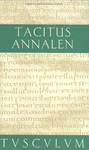 9783760816456: Annalen: Lateinisch und deutsch (Sammlung Tusculum) (German Edition)