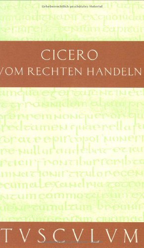 Imagen de archivo de Vom rechten Handeln: Lateinisch - Deutsch. ISBN 9783760816524 a la venta por Antiquariaat Spinoza