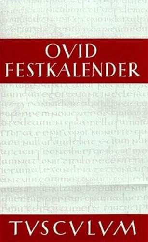 Fasti. Festkalender Roms. (9783760816869) by Ovid; Holzberg, Niklas