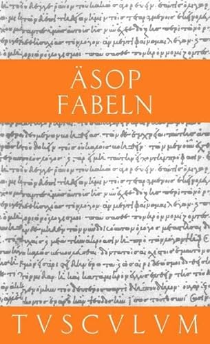 Fabeln: Griechisch - deutsch (Sammlung Tusculum) - Nickel Rainer, Äsop