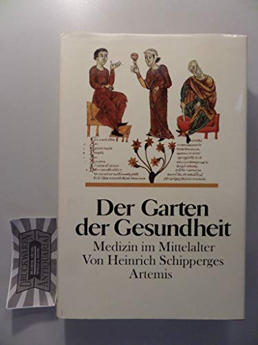 9783760819112: Der Garten der Gesundheit: Medizin im Mittelalter.