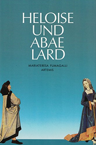 Beispielbild fr Heloise und Abaelard. zum Verkauf von Antiquariat Kai Gro