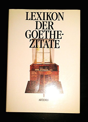 Stock image for Lexikon der Goethe-Zitate for sale by text + tne