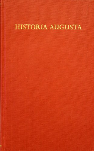 9783760835686: Historia Augusta I. Rmische Herrschergestalten. Von Hadrianus bis Alexander Severus
