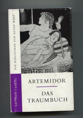9783760836614: Das Traumbuch (Die Bibliothek der Alten Welt. Griechische Reihe) (German Edition)