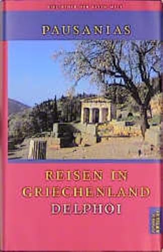 9783760840895: Reisen in Griechenland, 3 Bde., Bd.3, Delphoi