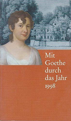 9783760847986: Mit Goethe durch das Jahr 1998