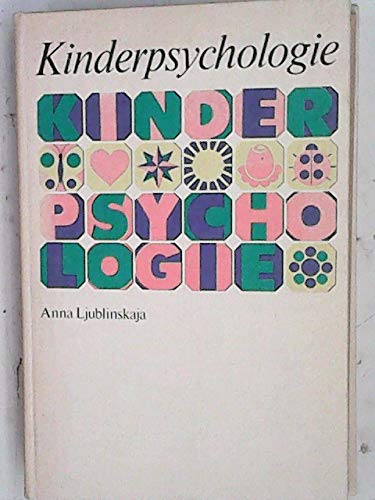 Beispielbild fr kinderpsychologie zum Verkauf von Antiquariat Walter Nowak