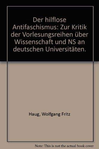 Beispielbild fr Der hilflose Antifaschismus zum Verkauf von medimops