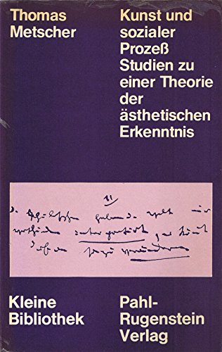 Beispielbild fr Kunst und sozialer Proze. Studien zu einer Theorie der sthetischen Erkenntnis zum Verkauf von medimops