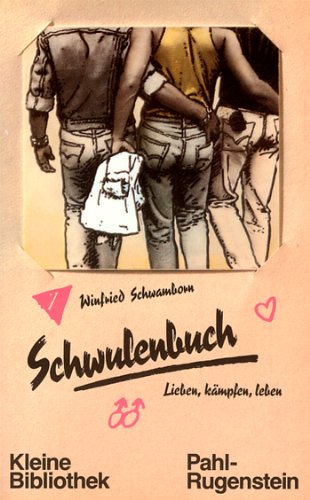 Imagen de archivo de Schwulenbuch. Lieben, kmpfen, leben. a la venta por medimops