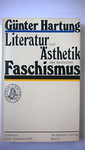 Beispielbild fr Literatur und sthetik des deutschen Faschismus: Drei Studien (Kleine Bibliothek) zum Verkauf von WorldofBooks