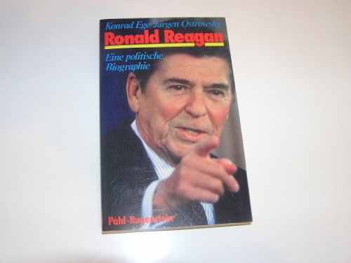 Beispielbild fr Ronald Reagan. Eine politische Biographie zum Verkauf von Versandantiquariat Felix Mcke