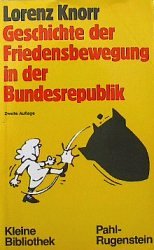 Beispielbild fr Geschichte der Friedensbewegung in der Bundesrepublik. zum Verkauf von medimops