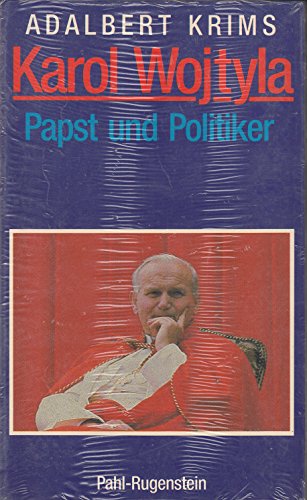 9783760909813: Karol Wojtyla - Papst und Politiker