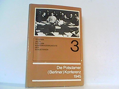Imagen de archivo de Die Potsdamer /Berliner Konferenz, Bd 3 a la venta por Gerald Wollermann