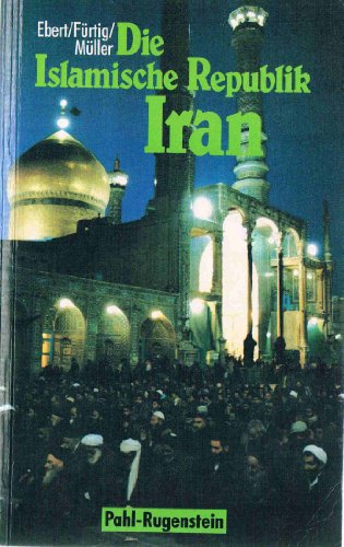 Stock image for Die Islamische Republik Iran. for sale by Steamhead Records & Books