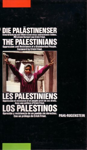 Beispielbild fr Die Palästinenser: Unterdrückung und Widerstand eines entrechteten Volkes. Bildband zum Verkauf von WorldofBooks