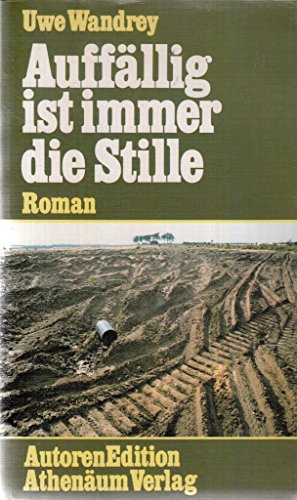 Stock image for Auffllig ist immer die Stille for sale by Gerald Wollermann