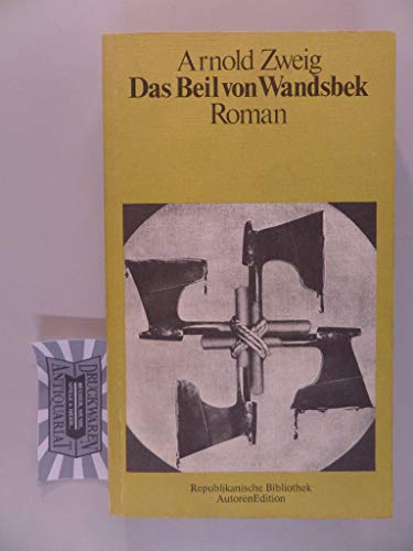 Das Beil von Wandsbek : Roman. Republikanische Bibliothek