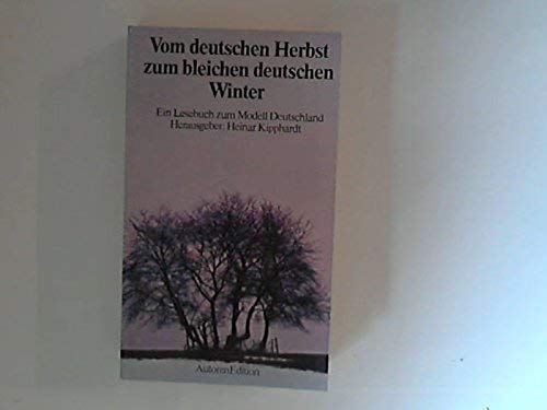 9783761005804: Vom deutschen Herbst zum bleichen deutschen Winter: Ein Lesebuch zum Modell Deutschland