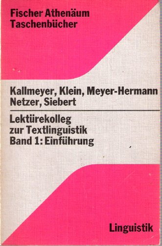 9783761020500: Lektrekolleg zur Textlinguistik I. Einfhrung.