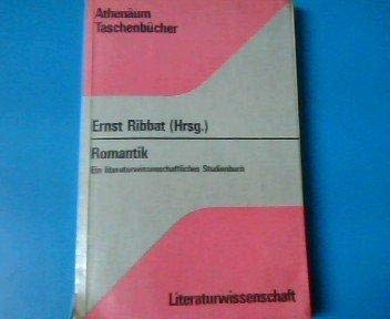 Beispielbild fr Romantik. Ein literaturwissenschaftliches Studienbuch zum Verkauf von Bernhard Kiewel Rare Books