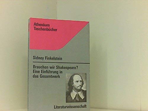 Stock image for Brauchen wir Shakespeare? - Eine Einfhrung in das Gesamtwerk for sale by 3 Mile Island