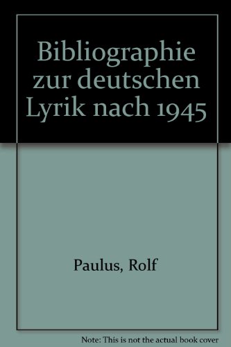 Beispielbild fr bibliographie zur deutschen lyrik nach 1945. zum Verkauf von alt-saarbrcker antiquariat g.w.melling