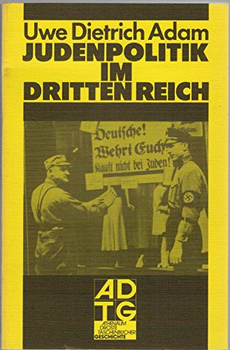 9783761072233: Judenpolitik im Dritten Reich (Athenaum/Droste Taschenbucher Geschichte) (German Edition)