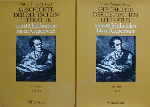 Stock image for Geschichte der deutschen Literatur vom 18. Jahrhundert bis zur Gegenwart. Band 1. for sale by medimops