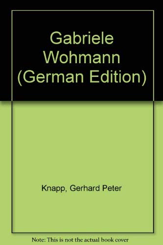 9783761081167: Gabriele Wohmann (German Edition)