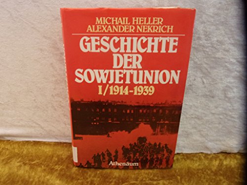 Beispielbild fr Geschichte der Sowjetunion I. 1914 - 1939 zum Verkauf von Versandantiquariat Felix Mcke