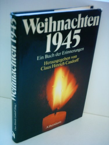9783761081518: Weihnachten 1945: Ein Buch der Erinnerungen (German Edition)