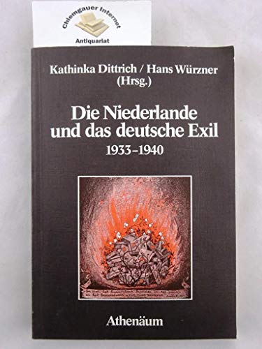 9783761081730: Die Niederlande und das deutsche Exil 1933 - 1940.