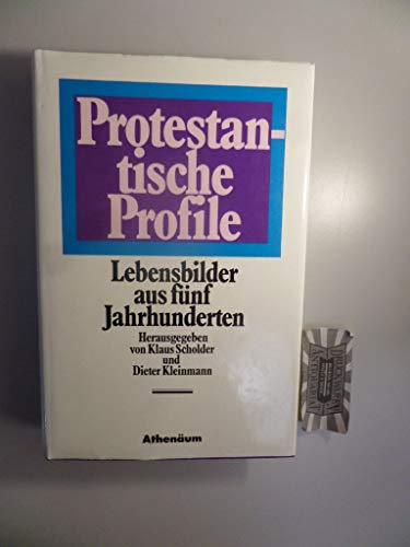 Beispielbild fr Protestantische Profile. Lebensbilder aus 5 Jh. Hrsg. von Klaus Scholder ; Dieter Kleinmann zum Verkauf von Bernhard Kiewel Rare Books