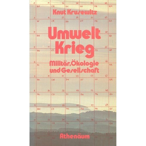 Beispielbild fr Umweltkrieg: Militr, kologie und Gesellschaft zum Verkauf von Kultgut