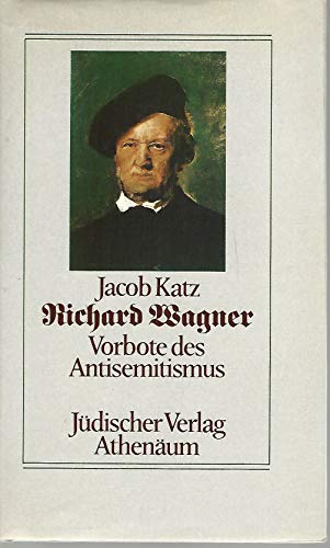 9783761083741: Richard Wagner: Vorbote Des Antisemitismus